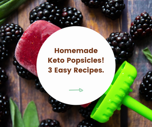 3 Keto Popsicle Recipes to try this summer
