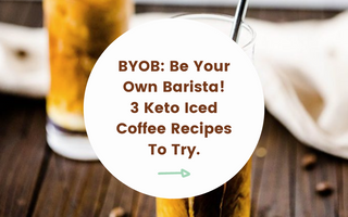 It's Iced Coffee Season! 3 Keto Iced Coffee Recipes.